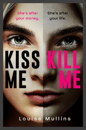 [DI Emma Locke 02] • Kiss Me, Kill Me